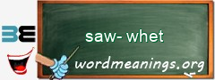 WordMeaning blackboard for saw-whet